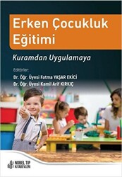 Erken Çocukluk Eğitimi Kuramdan Uygulamaya - 1