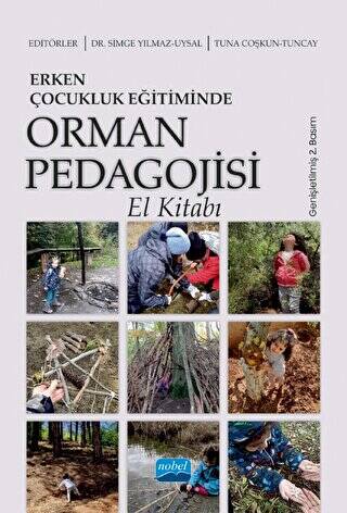 Erken Çocukluk Eğitiminde Orman Pedagojisi El Kitabı - 1