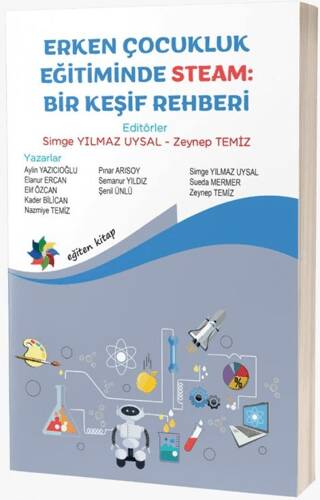 Erken Çocukluk Eğitiminde Steam: Bir Keşif Rehberi - 1
