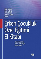 Erken Çocukluk Özel Eğitimi El Kitabı - 1