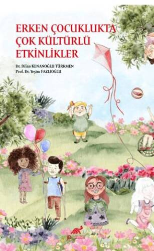 Erken Çocuklukta Çok Kültürlü Etkinlikler - 1