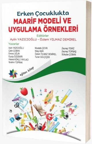 Erken Çocuklukta Maarif Modeli ve Uygulama Örnekleri - 1