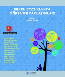 Erken Çocuklukta Öğrenme Yaklaşımları - 1
