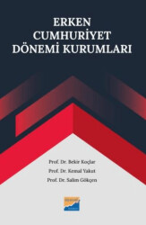 Erken Cumhuriyet Dönemi Kurumları - 1