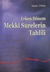 Erken Dönem Mekki Surelerin Tahlili - Ankara Okulu Yayınları
