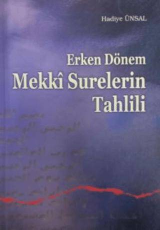 Erken Dönem Mekki Surelerin Tahlili - 1