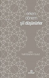 Erken Dönem Şii Düşünürler - 1