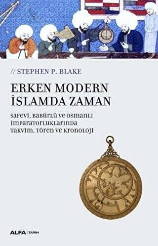 Erken Modern İslamda Zaman - 1
