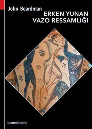 Erken Yunan Vazo Ressamlığı - 1