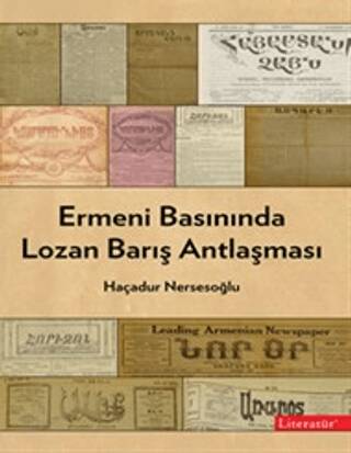 Ermeni Basınında Lozan Barış Antlaşması - 1