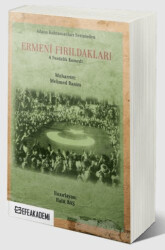 Ermeni Fırıldakları - 1