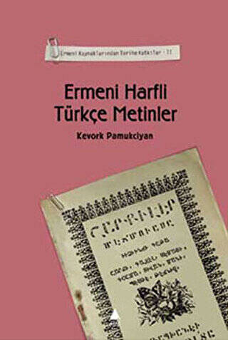 Ermeni Harfli Türkçe Metinler - 1