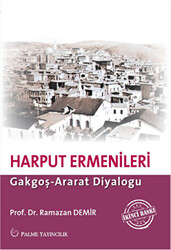 Ermeni İsyanı ve Harput Ermenileri - 1