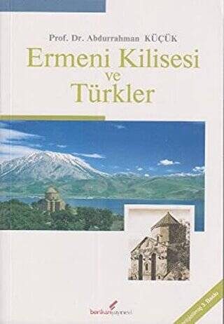 Ermeni Kilisesi ve Türkler - 1