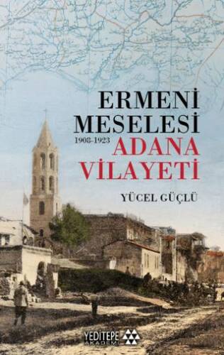 Ermeni Meselesi 1908-1923 - 1
