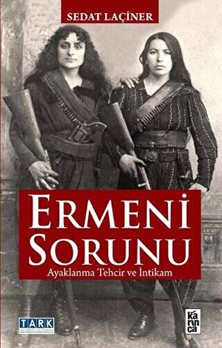 Ermeni Sorunu - 1