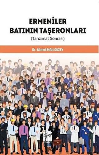 Ermeniler Batının Taşeronları - 1