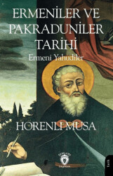 Ermeniler ve Pakraduniler Tarihi - Dorlion Yayınları
