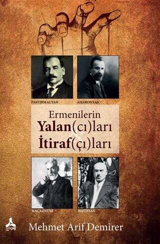 Ermenilerin Yalancıları İtirafçıları - 1