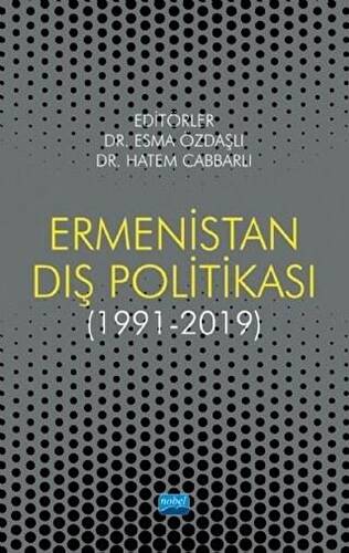 Ermenistan Dış Politikası 1991-2019 - 1