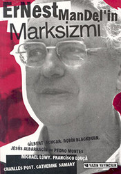 Ernest Mandel’in Marksizmi - 1