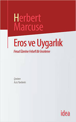 Eros ve Uygarlık - 1