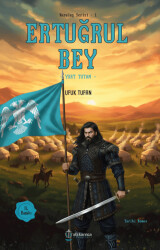 Ertuğrul Bey - Atlı Karınca Yayınları