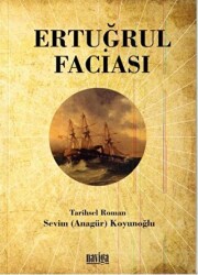 Ertuğrul Faciası - 1