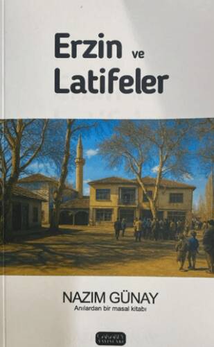 Erzin ve Latifeler - 1