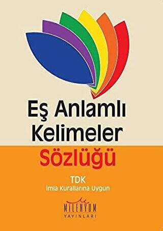 Eş Anlamlı Kelimeler Sözlüğü - 1