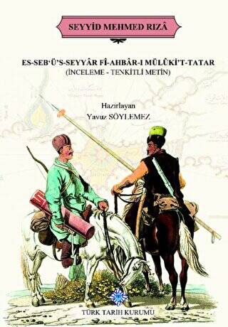 Es-Seb`ü`s-Seyyar Fi-Ahbar-ı Mülüki`t-Tatar - 1