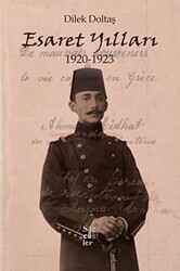 Esaret Yılları 1920-1923 - 1