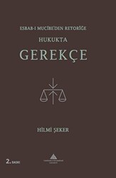 Esbab-ı Mucibe’den Retoriğe Hukukta Gerekçe - Yeditepe Üniversitesi Yayınevi