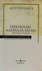 Eşekarıları, Kadınlar Savaşı ve Diğer Oyunlar - 1