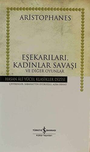 Eşekarıları, Kadınlar Savaşı ve Diğer Oyunlar - 1