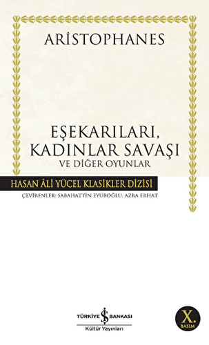 Eşekarıları, Kadınlar Savaşı ve Diğer Oyunlar - 1