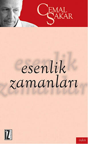 Esenlik Zamanları - 1