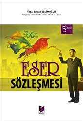 Eser Sözleşmesi - Adalet Yayınevi