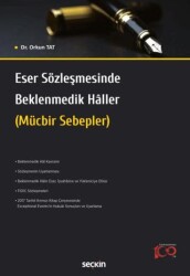 Eser Sözleşmesinde Beklenmedik Hâller - Seçkin Yayıncılık