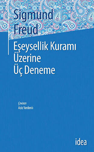 Eşeysellik Kuramı Üzerine Üç Deneme - 1