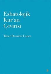 Eshatolojik Kur’an Çevirisi - 1