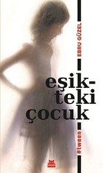 Eşikteki Çocuk - Kırmızı Kedi Yayınevi