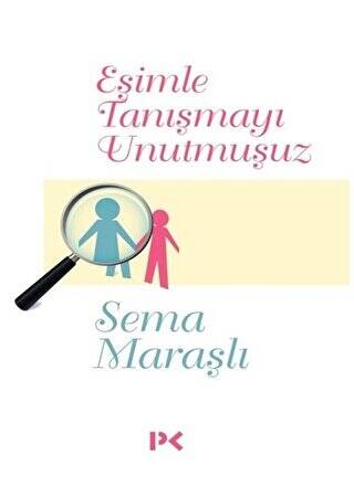 Eşimle Tanışmayı Unutmuşuz - 1