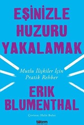 Eşinizle Huzuru Yakalamak - 1