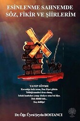 Esinlenme Sahnemde Söz, Fikir ve Şiirlerim - Platanus Publishing