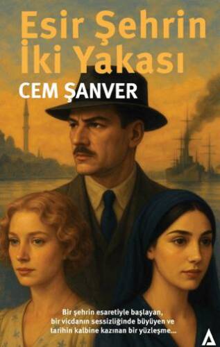 Esir Şehrin İki Yakası - 1