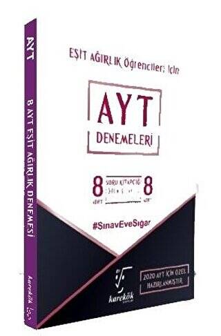 Eşit Ağırlık Öğrencileri İçin 8 AYT Denemeleri - 1