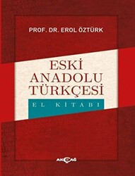Eski Anadolu Türkçesi El Kitabı - 1