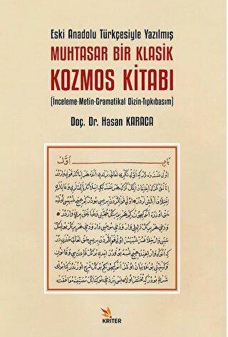 Eski Anadolu Türkçesiyle Yazılmış Muhtasar Bir Klasik Kozmos Kitabı - 1