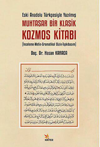 Eski Anadolu Türkçesiyle Yazılmış Muhtasar Bir Klasik Kozmos Kitabı - 1